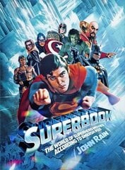 Superbook: The World of Superhero Movies According to Smersh Pod цена и информация | Книги об искусстве | kaup24.ee