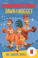 Chicken Run Dawn of the Nugget: The Junior Novel hind ja info | Väikelaste raamatud | kaup24.ee