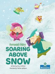 Soaring Above Snow hind ja info | Noortekirjandus | kaup24.ee