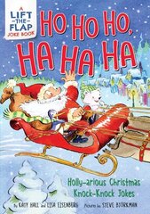 Ho Ho Ho, Ha Ha Ha: Holly-arious Christmas Knock-Knock Jokes цена и информация | Книги для подростков и молодежи | kaup24.ee