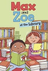 Max and Zoe at the Library hind ja info | Noortekirjandus | kaup24.ee