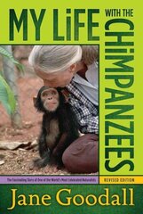 My Life with the Chimpanzees hind ja info | Elulooraamatud, biograafiad, memuaarid | kaup24.ee