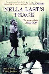 Nella Last's Peace: The Post-War Diaries Of Housewife 49 Main hind ja info | Elulooraamatud, biograafiad, memuaarid | kaup24.ee