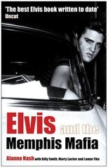 Elvis and the Memphis Mafia hind ja info | Elulooraamatud, biograafiad, memuaarid | kaup24.ee