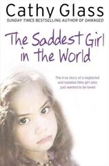 Saddest Girl in the World hind ja info | Elulooraamatud, biograafiad, memuaarid | kaup24.ee