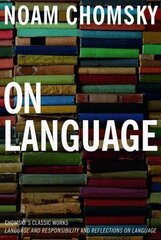 On Language: Chomsky's Classic Works Language and Responsibility and hind ja info | Võõrkeele õppematerjalid | kaup24.ee