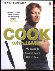 Cook with Jamie: My Guide to Making You a Better Cook цена и информация | Книги рецептов | kaup24.ee