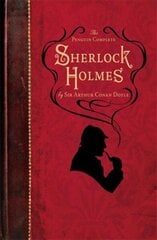 Penguin Complete Sherlock Holmes: Including A Study in Scarlet, The Sign of the Four, The Hound of the Baskervilles, The Valley of Fear and fifty-six short stories hind ja info | Fantaasia, müstika | kaup24.ee