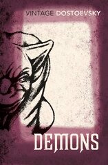 Demons: A Novel in Three Parts (Translated by Richard Pevear & Larissa Volokhonsky) цена и информация | Фантастика, фэнтези | kaup24.ee