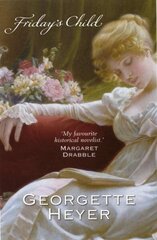 Friday's Child: Gossip, scandal and an unforgettable Regency romance цена и информация | Фантастика, фэнтези | kaup24.ee