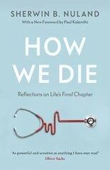 How We Die цена и информация | Книги по социальным наукам | kaup24.ee