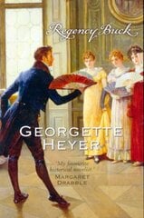 Regency Buck: Gossip, scandal and an unforgettable Regency romance hind ja info | Fantaasia, müstika | kaup24.ee