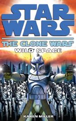 Clone Wars: Wild Space hind ja info | Fantaasia, müstika | kaup24.ee