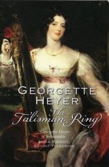 Talisman Ring: Gossip, scandal and an unforgettable Regency romance hind ja info | Fantaasia, müstika | kaup24.ee