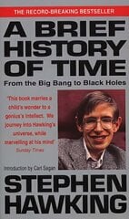 Brief History Of Time: From Big Bang To Black Holes hind ja info | Majandusalased raamatud | kaup24.ee