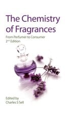 Chemistry of Fragrances: From Perfumer to Consumer 2nd edition hind ja info | Majandusalased raamatud | kaup24.ee