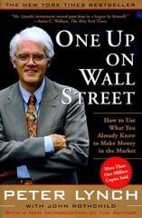 One Up On Wall Street: How To Use What You Already Know To Make Money In The Market цена и информация | Книги по экономике | kaup24.ee