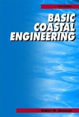 Basic Coastal Engineering 3rd ed. 2006 hind ja info | Ühiskonnateemalised raamatud | kaup24.ee