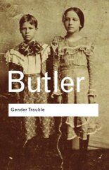 Gender Trouble: Feminism and the Subversion of Identity цена и информация | Книги по социальным наукам | kaup24.ee