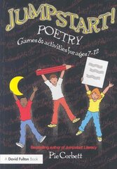 Jumpstart! Poetry: Games and Activities for Ages 7-12 hind ja info | Ühiskonnateemalised raamatud | kaup24.ee