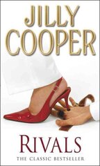 Rivals: The drama-packed sequel from Jilly Cooper, Sunday Times bestselling author of Riders hind ja info | Fantaasia, müstika | kaup24.ee