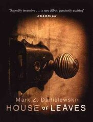 House Of Leaves: the prizewinning and terrifying cult classic that will turn everything you thought you knew about life (and books!) upside down цена и информация | Фантастика, фэнтези | kaup24.ee