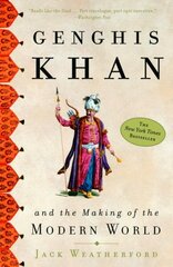 Genghis Khan: And the Making of the Modern World hind ja info | Ajalooraamatud | kaup24.ee