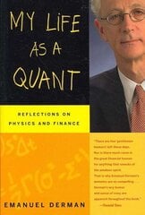 My Life as a Quant: Reflections on Physics and Finance цена и информация | Книги по экономике | kaup24.ee