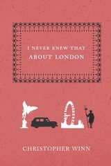 I Never Knew That About London цена и информация | Путеводители, путешествия | kaup24.ee