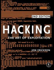 Hacking: The Art of Exploitation, 2nd Edition цена и информация | Книги по экономике | kaup24.ee