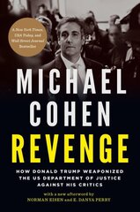 Revenge: How Donald Trump Weaponized the US Department of Justice Against His Critics hind ja info | Ühiskonnateemalised raamatud | kaup24.ee