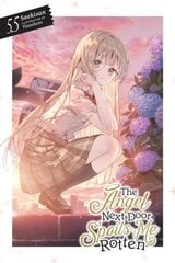 Angel Next Door Spoils Me Rotten, Vol. 5.5 (light novel) hind ja info | Fantaasia, müstika | kaup24.ee