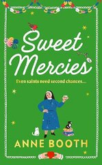 Sweet Mercies: Order the most charming heartwarming Christmas read for 2023 цена и информация | Фантастика, фэнтези | kaup24.ee