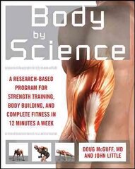 Body by Science цена и информация | Книги о питании и здоровом образе жизни | kaup24.ee