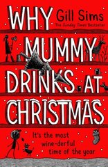 Why Mummy Drinks at Christmas цена и информация | Фантастика, фэнтези | kaup24.ee