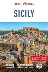 Insight Guides Sicily (Travel Guide with Free eBook) 8th Revised edition цена и информация | Путеводители, путешествия | kaup24.ee