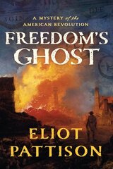 Freedom's Ghost: A Mystery of the American Revolution hind ja info | Fantaasia, müstika | kaup24.ee