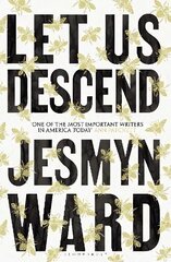 Let Us Descend: An Oprah's Book Club Pick цена и информация | Фантастика, фэнтези | kaup24.ee