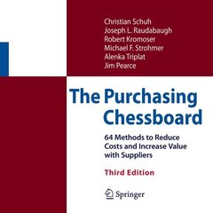 Purchasing Chessboard: 64 Methods to Reduce Costs and Increase Value with Suppliers 3rd ed. 2017 hind ja info | Majandusalased raamatud | kaup24.ee