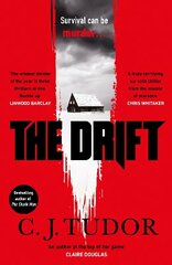 Drift: The spine-chilling Waterstones Thriller of The Month from the author of The Burning Girls hind ja info | Fantaasia, müstika | kaup24.ee