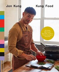 Kung Food: Recipes from a Third-Culture Chinese Kitchen цена и информация | Книги рецептов | kaup24.ee