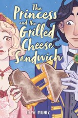 The Princess and the Grilled Cheese Sandwich (A Graphic Novel) цена и информация | Фантастика, фэнтези | kaup24.ee