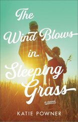 Wind Blows in Sleeping Grass цена и информация | Фантастика, фэнтези | kaup24.ee