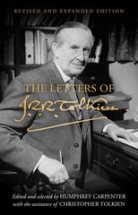 Letters of J. R. R. Tolkien: Revised and Expanded Edition hind ja info | Elulooraamatud, biograafiad, memuaarid | kaup24.ee