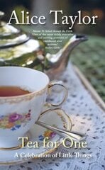 Tea for One: A Celebration of Little Things цена и информация | Биографии, автобиогафии, мемуары | kaup24.ee