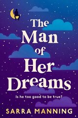 Man of Her Dreams: the brilliant new rom-com from the author of London, With Love цена и информация | Фантастика, фэнтези | kaup24.ee