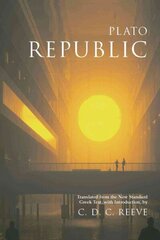 Republic: Translated from the New Standard Greek Text, with Introduction hind ja info | Ajalooraamatud | kaup24.ee