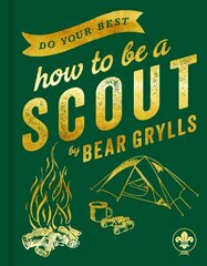 Do Your Best: How to be a Scout цена и информация | Книги о питании и здоровом образе жизни | kaup24.ee