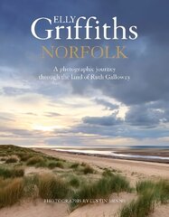 Norfolk: A photographic journey through the land of Ruth Galloway цена и информация | Путеводители, путешествия | kaup24.ee