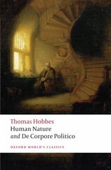 Elements of Law Natural and Politic. Part I: Human Nature; Part II: De Corpore Politico: with Three Lives цена и информация | Исторические книги | kaup24.ee